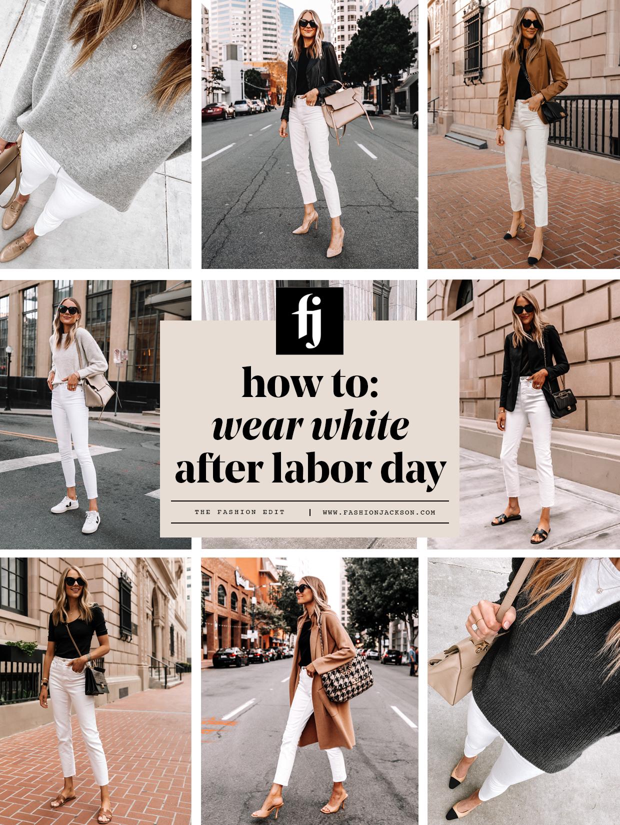 You Can Wear White After Labor Day and Here's How Fashion Jackson
