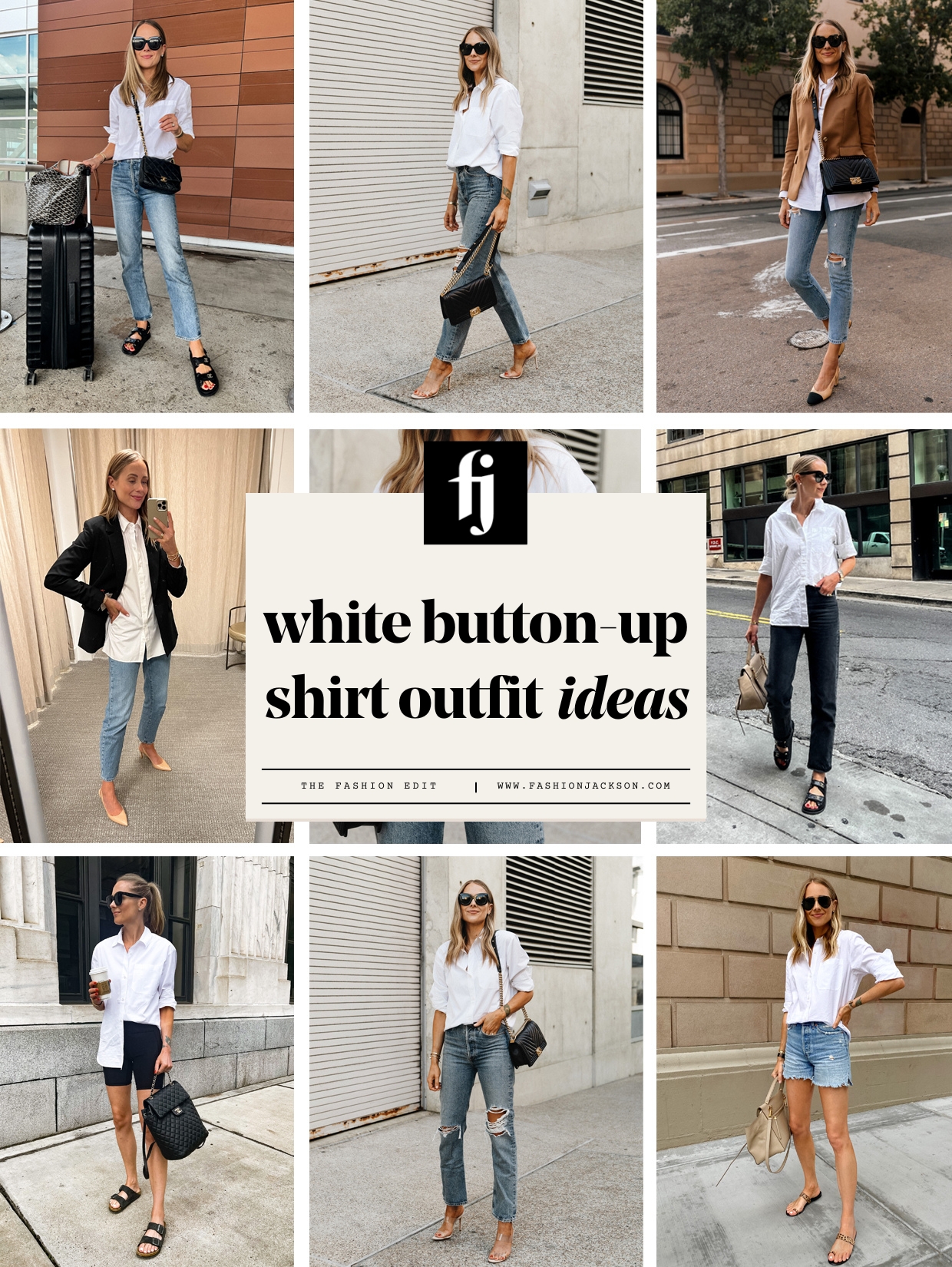 12 Ways to Wear the White Button Up Shirt - Fashion Jackson